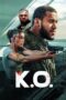 Nonton Film K.O. (2025) Subtitle Indonesia Nonton Film K.O. (2025) Subtitle Indonesia