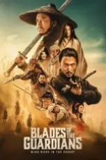 Nonton Film Blades of the Guardians: Wind Rises in the Desert (2026) Subtitle Indonesia